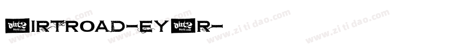 DirtRoad-EYBr字体转换