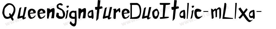 QueenSignatureDuoItalic-mLlxa字体转换