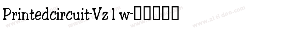 Printedcircuit-Vz1w字体转换