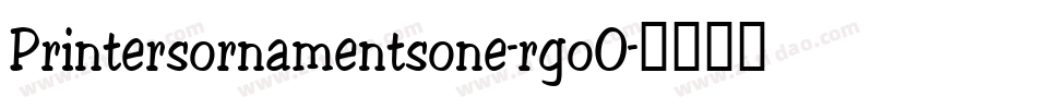 Printersornamentsone-rgoO字体转换