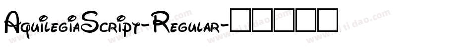 AquilegiaScript-Regular字体转换