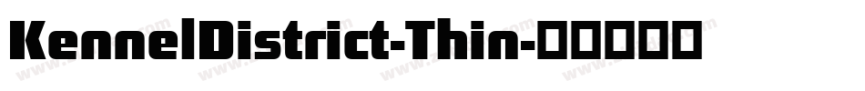 KennelDistrict-Thin字体转换
