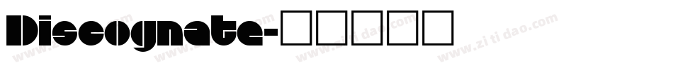 Discognate字体转换