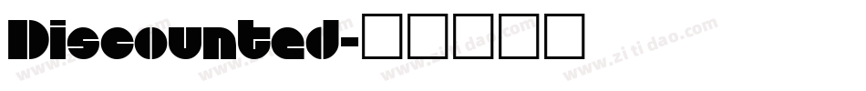 Discounted字体转换