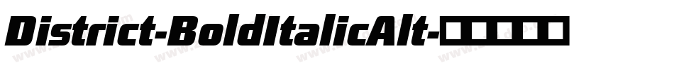 District-BoldItalicAlt字体转换