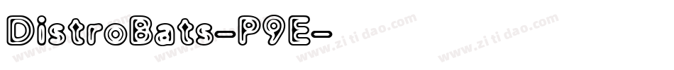 DistroBats-P9E字体转换