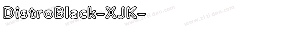 DistroBlack-XJK字体转换