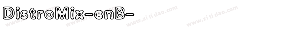 DistroMix-enB字体转换