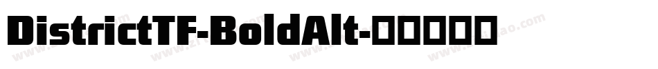 DistrictTF-BoldAlt字体转换