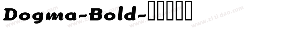 Dogma-Bold字体转换
