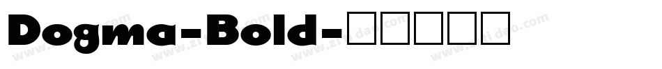 Dogma-Bold字体转换