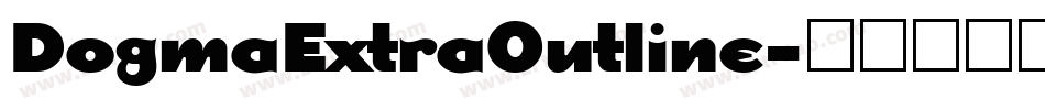 DogmaExtraOutline字体转换