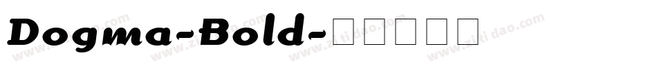 Dogma-Bold字体转换