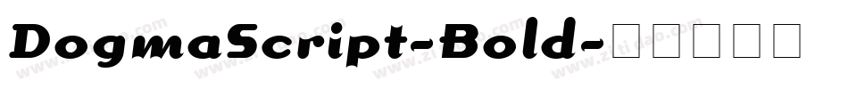 DogmaScript-Bold字体转换
