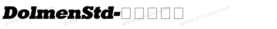 DolmenStd字体转换