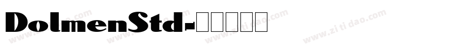 DolmenStd字体转换