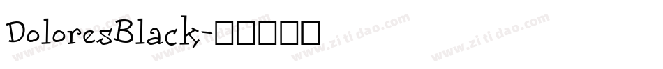 DoloresBlack字体转换