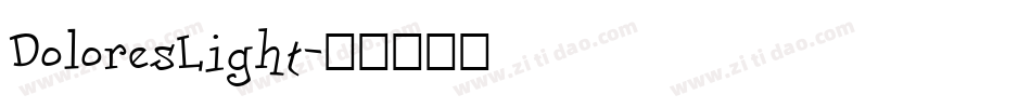 DoloresLight字体转换
