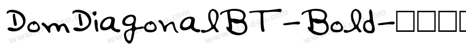 DomDiagonalBT-Bold字体转换