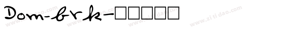Dom_brk字体转换