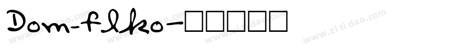 Dom_flko字体转换