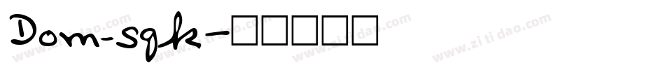 Dom_sqk字体转换