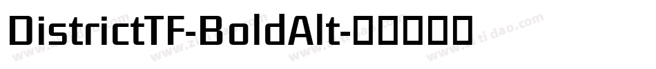 DistrictTF-BoldAlt字体转换