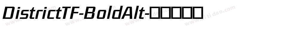 DistrictTF-BoldAlt字体转换