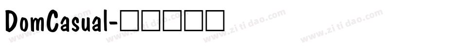 DomCasual字体转换