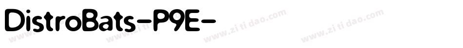 DistroBats-P9E字体转换