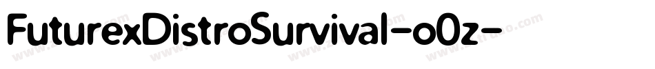 FuturexDistroSurvival-o0z字体转换