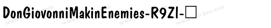 DonGiovonniMakinEnemies-R9Zl字体转换