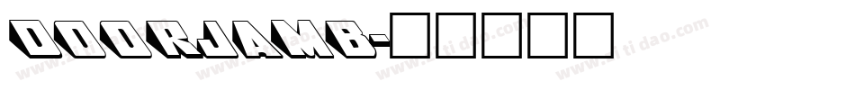 DOORJAMB字体转换