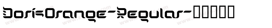 DorisOrange-Regular字体转换