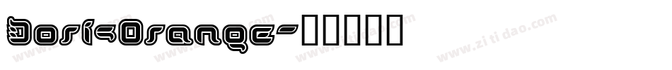 DorisOrange字体转换