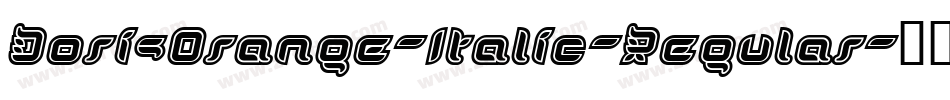 DorisOrange-Italic-Regular字体转换