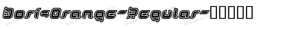 DorisOrange-Regular字体转换