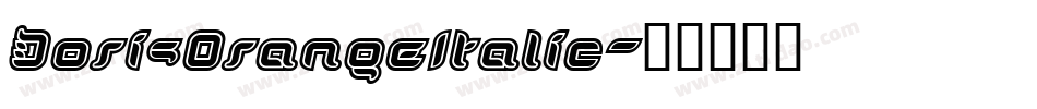 DorisOrangeItalic字体转换