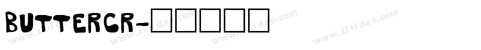 BUTTERCR字体转换