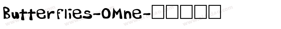 Butterflies-OMne字体转换