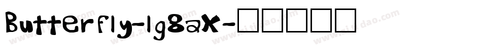 Butterfly-lg8aX字体转换