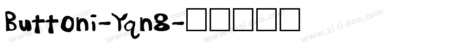 Buttoni-Yqn8字体转换