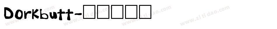 Dorkbutt字体转换