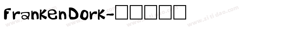 FrankenDork字体转换