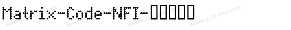 Matrix-Code-NFI字体转换