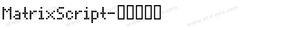 MatrixScript字体转换