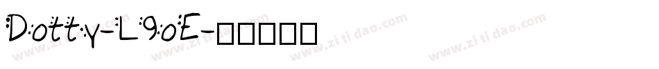 Dotty-L9oE字体转换