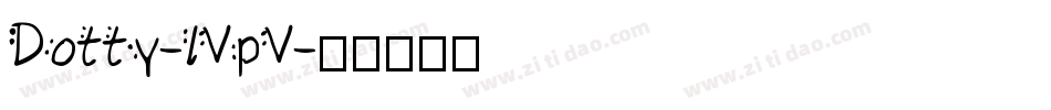 Dotty-lVpV字体转换