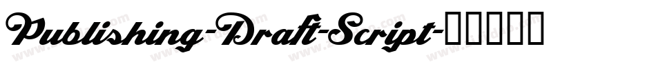 Publishing-Draft-Script字体转换