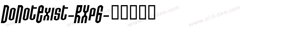 DoNotExist-RXp6字体转换